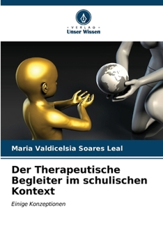 Paperback Der Therapeutische Begleiter im schulischen Kontext [German] Book