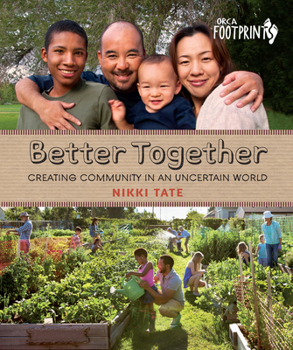 Hardcover Better Together: Creating Community in an Uncertain World Book
