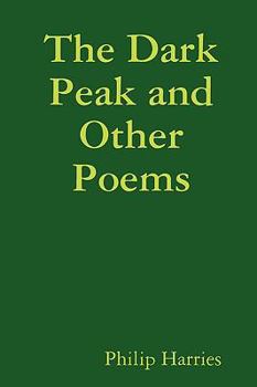 Paperback The Dark Peak and Other Poems Book