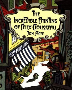 Paperback The Incredible Painting of Felix Clousseau Book