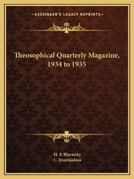 Paperback Theosophical Quarterly Magazine, 1934 to 1935 Book
