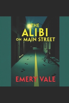 Paperback The Alibi on Main Street Book