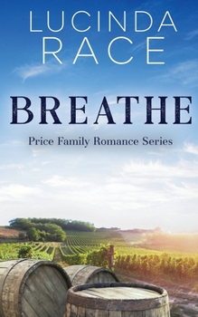 Paperback Breathe: Crescent Lake Winery Book