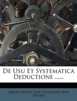 Paperback de Usu Et Systematica Deductione ...... [Latin] Book