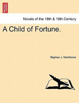 Paperback A Child of Fortune. Book