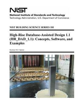 Paperback High-Rise Database-Assisted Design 1.1 (HR_DAD_1.1): Concepts, Software, and Examples Book