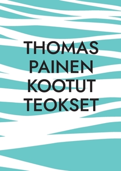 Paperback Thomas Painen Kootut Teokset [Finnish] Book