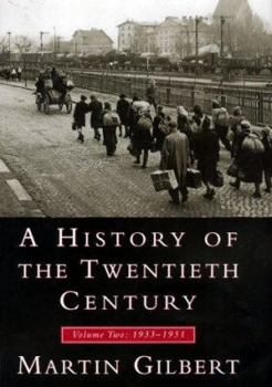 Hardcover A History of the Twentieth Century, Volume II: 1933-1951 Book