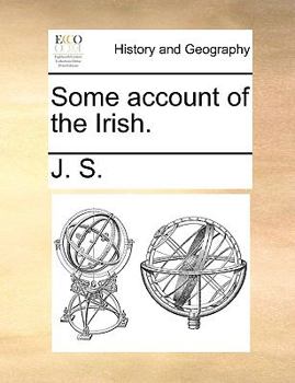 Paperback Some account of the Irish. Book