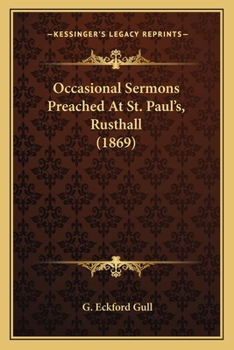 Paperback Occasional Sermons Preached At St. Paul's, Rusthall (1869) Book