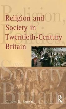 Paperback Religion and Society in Twentieth-Century Britain Book