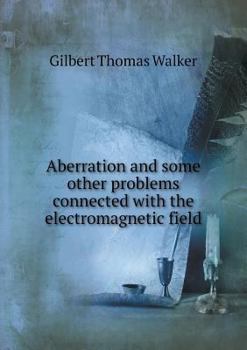 Paperback Aberration and some other problems connected with the electromagnetic field Book