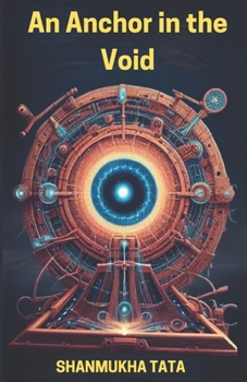 Paperback An Anchor in the Void Book