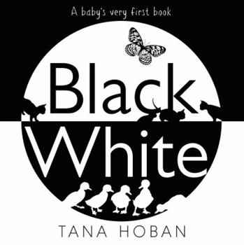 Board book Black White: A High Contrast Book for Newborns Book