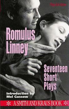 Paperback Romulus Linney, Seventeen Short Plays: Seventeen Short Plays Book