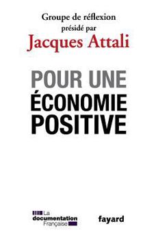 Paperback Pour Une Economie Positive = Pour Une A(c)Conomie Positive [French] Book