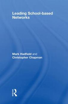 Hardcover Leading School-Based Networks Book