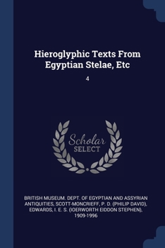 Paperback Hieroglyphic Texts From Egyptian Stelae, Etc: 4 Book