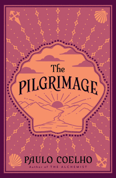 Paperback The pilgrimage: a contemporary quest for ancient wisdom Book