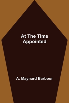 Paperback At the Time Appointed Book