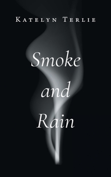 Paperback Smoke and Rain Book