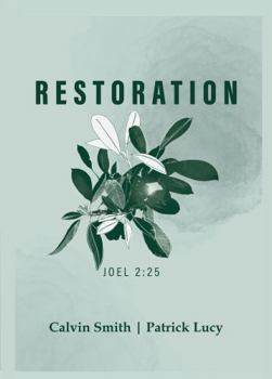 Paperback Restoration: Joel 2:25 Book