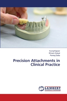 Paperback Precision Attachments in Clinical Practice Book