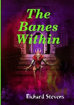 Paperback The Banes Within Book