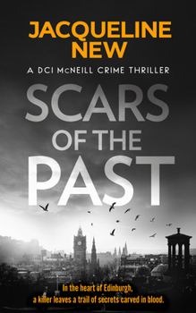 Scars of the Past (DCI McNeill Crime Thriller) - Book #1 of the DCI McNeill
