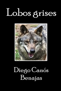 Paperback Lobos Grises: La leyenda continúa [Spanish] Book