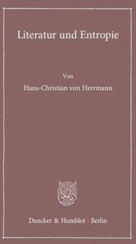 Literatur Und Entropie