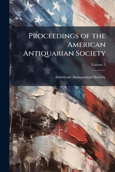 Paperback Proceedings of the American Antiquarian Society Book
