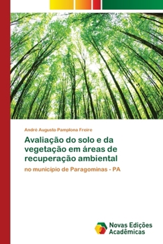 Paperback Avaliação do solo e da vegetação em áreas de recuperação ambiental [Portuguese] Book