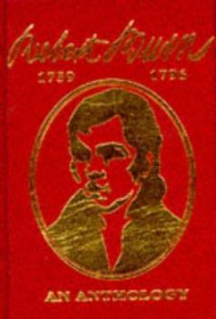 Robert Burns 1759 - 1796 An Anthology