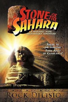 Paperback Stone of the Sahara: A Marshall Mane Archaeology Adventure Book