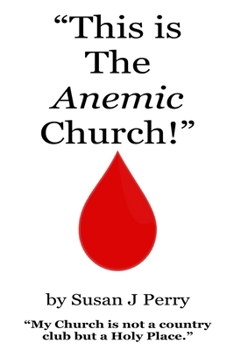 Paperback "This is The Anemic Church!" Book