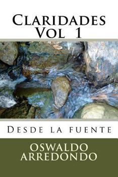 Paperback Claridades - Volumen 1: Directo de la fuente [Spanish] Book