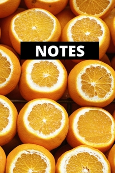 Paperback Notes: Oranges Notebook And Daily Journal For School Or Personal Use Book
