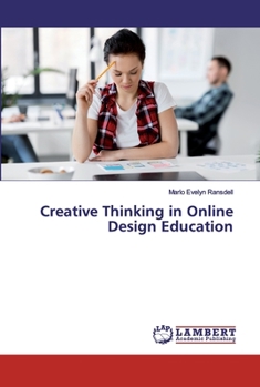 Paperback Creative Thinking in Online Design Education Book