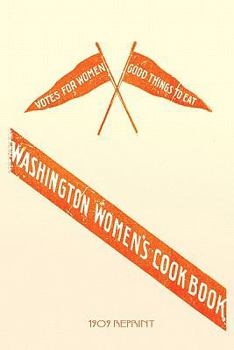 Paperback Washington Women's Cookbook - 1909 Reprint Book