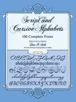 Paperback Script and Cursive Alphabets: 100 Complete Fonts Book
