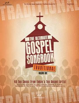 Paperback The Ultimate Gospel Songbook: Traditional, Volume One Book