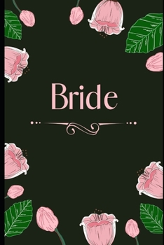 Paperback Bride: : Dark Floral Pink Bohemian Wedding Planning Blank Notebook: Stylish Journal Ideal for Planning, Ideas, To Do Lists, B Book