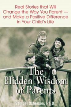 Hardcover The Hidden Wisdom of Parents Book