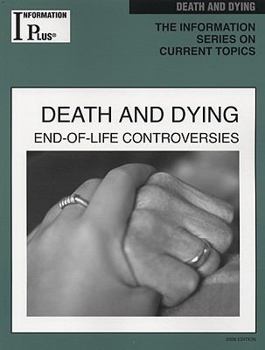 Paperback Death and Dying: End-Of-Life Controversies Book
