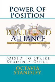 Paperback Power Of Position- Students Guide: Poised To Strike Book