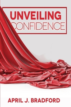 Paperback Unveiling Confidence Book