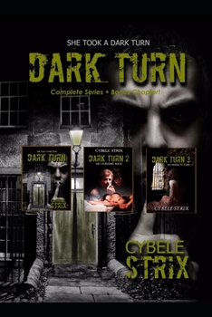 Paperback Dark Turn: She took a dark turn Book