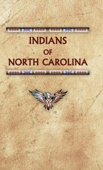 Hardcover Indians of North Carolina Book