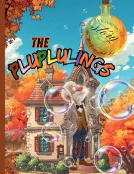Paperback The Pluplulings: Born This Way Book